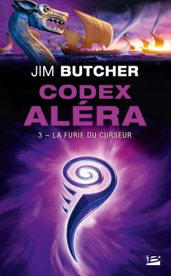 Codex Alra, tome 3 : La furie du Curseur par Jim Butcher