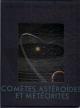 Voyage  travers l'univers : Comtes, astrodes et mtorites par Time-Life