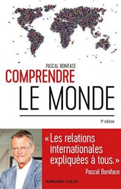 Comprendre le monde par Pascal Boniface
