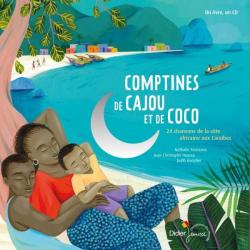 Comptines de Cajou et de Coco par Nathalie Soussana