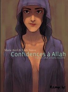 Confidences  Allah (BD) par Saphia Azzeddine
