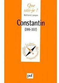 Constantin 306-337 par Bertrand Lanon