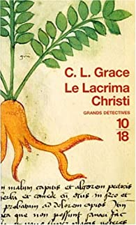 Le Lacrima Christi par C. L. Grace