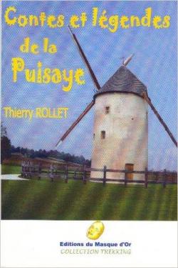 Contes et Legendes de la Puisaye par Thierry Rollet