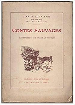 Contes sauvages par Jean de La Varende