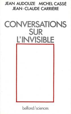 Conversations sur l'invisible par Jean Audouze