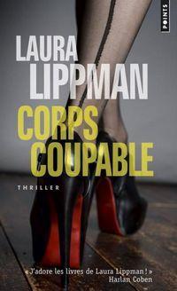 Corps coupable par Laura Lippman