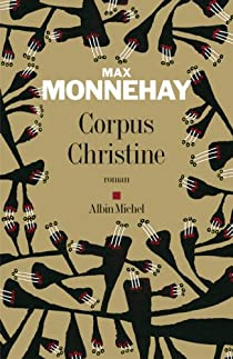Corpus Christine par Max Monnehay
