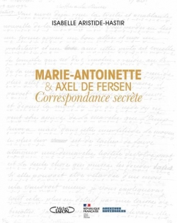Correspondance secrte par  Marie-Antoinette