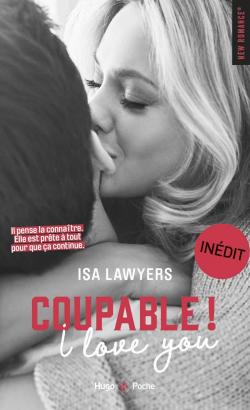 Coupable ! I love You par Isa Lawyers