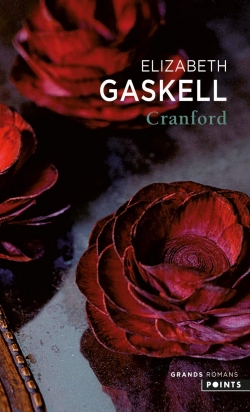 Cranford - Ma cousine Phillis par Elizabeth Gaskell