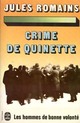 Les hommes de bonne volont, tome 2 : Crime d..