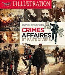 Crimes, affaires et faits divers par Jean-Louis Fetjaine