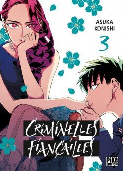Criminelles fianailles, tome 3 par Asuka Konishi