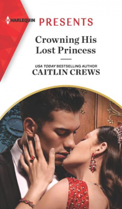Crowning His Lost Princess par Caitlin Crews