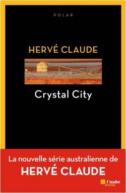 Crystal city par Herv Claude