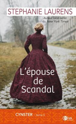 Cynster, tome 3 : La Fiance De Scandal par Stephanie Laurens