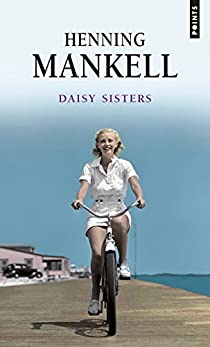 Daisy sisters par Henning Mankell