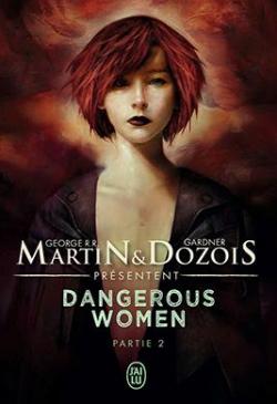Dangerous women, tome 2 par George R.R. Martin