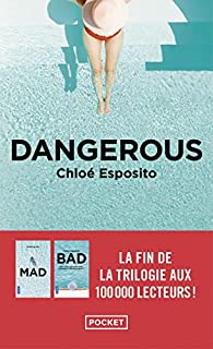 Dangerous par Chlo Esposito