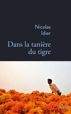 Dans la tanire du tigre par Nicolas Idier