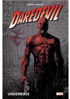 Daredevil, tome 1  : Underboss par Brian Michael Bendis