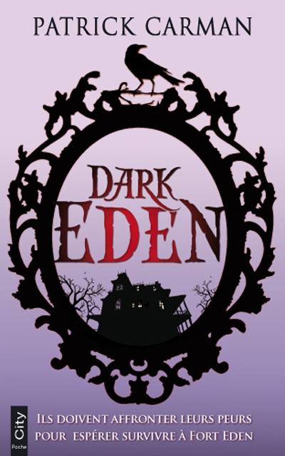 Dark Eden par Patrick Carman
