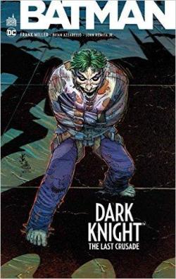 Batman - Dark knight : The last crusade par Frank Miller
