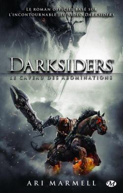 Darksiders : Le caveau des abominations par Ari Marmell