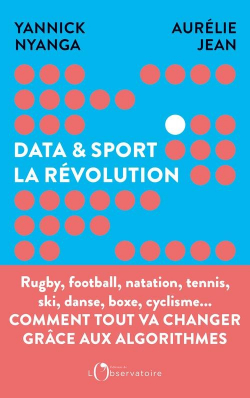 Data & sport : La rvolution par Yannick Nyanga