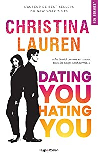 Dating you, hating you par Christina Lauren