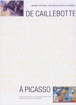 De Caillebotte  Picasso : Chefs-d'oeuvre de la collection Oscar Ghez par Gilles Genty