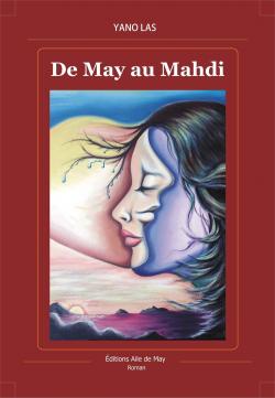 De May au Mahdi par Yano Las