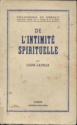 De l'Intimit Spirituelle  par Louis Lavelle