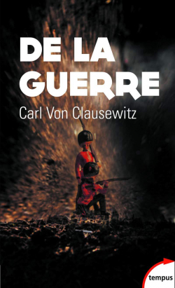 De la guerre par Carl von Clausewitz