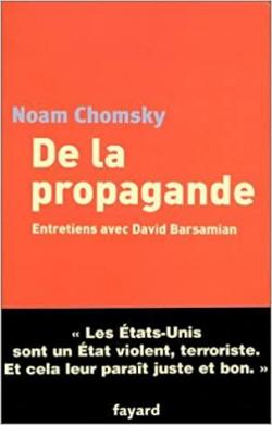 De la propagande : Entretiens avec David Barsamian par Noam Chomsky