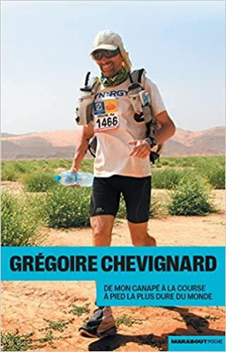 De mon canap  la course  pied la plus dure du monde par Grgoire Chevignard