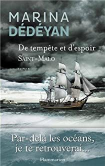 De tempte et d'espoir : Saint Malo par Marina Ddyan