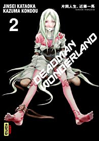 Deadman Wonderland, tome 2 par Kazuma Kondo
