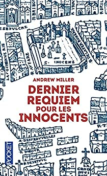 Dernier Requiem pour les Innocents par Andrew Miller