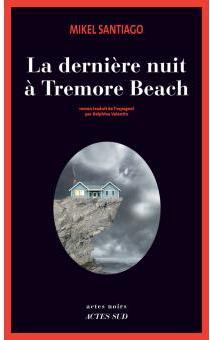 La dernire nuit  Tremore Beach par Mikel Santiago