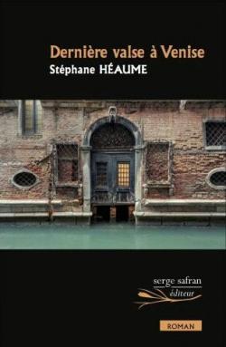 Dernire valse  Venise par Stphane Haume