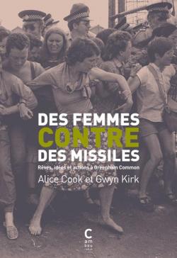 Des femmes contre des missiles par Alice Cook