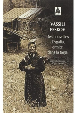 Des nouvelles d'Agafia par Vassili Peskov