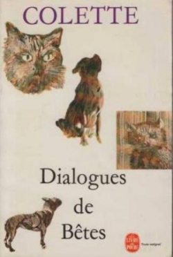 Dialogues de btes (Sept dialogues de btes) par Sidonie-Gabrielle Colette
