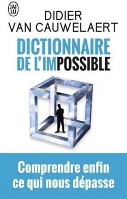 Dictionnaire de l'impossible par Didier Van Cauwelaert