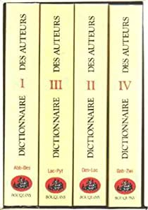Dictionnaire des auteurs, 4 volumes par Editions Robert Laffont