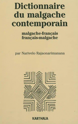 Dictionnaire du malgache contemporain malgache-franais franais-malgache par Narivelo Rajaonarimanana