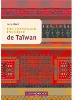 Dictionnaire insolite de Tawan par Lucie Rault