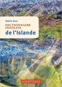 Dictionnaire insolite de l'Islande par Valrie Doux